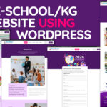 How to Create a Pre-School and Kindergarten Website For Free using WordPress