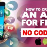 How to create an app for free Without Coding (Android & IOS)