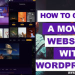 How to create A Movie and Live TV Website Using WordPress