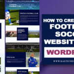 How to create a soccer or football club website with WordPress and Elementor