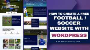 Read more about the article How to create a soccer or football club website with WordPress and Elementor